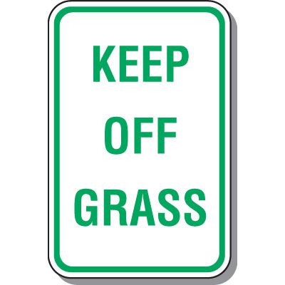 Property Protection Signs - Keep Off Grass