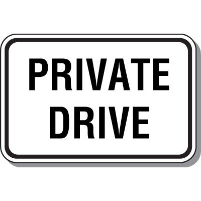 Property Protection Signs - Private Drive