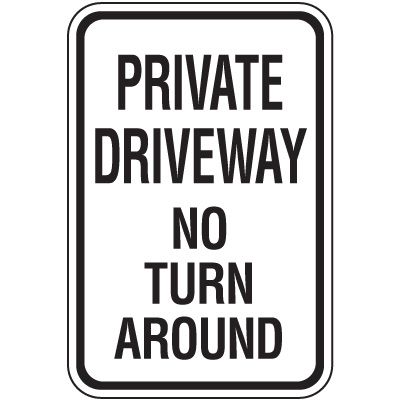 Property Protection Signs - Private Driveway