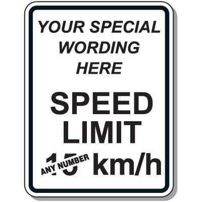 Quick Semi-Custom Giant Message Signs - Speed Limit