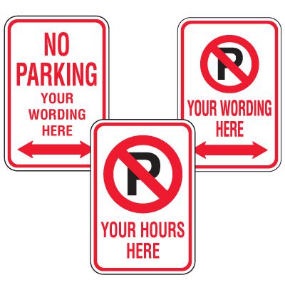 Rapid-Ship Custom Parking Signs - No Parking