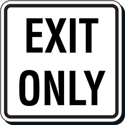 Reflective Parking Lot Signs - Exit Only