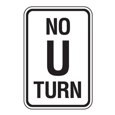 Reflective Parking Lot Signs - No U Turn