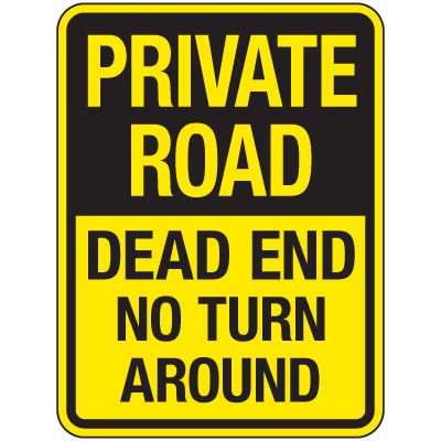 Reflective Parking Lot Signs - Private Road Dead End