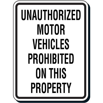 Reflective Parking Lot Signs - Unauthorized Motor Vehicles