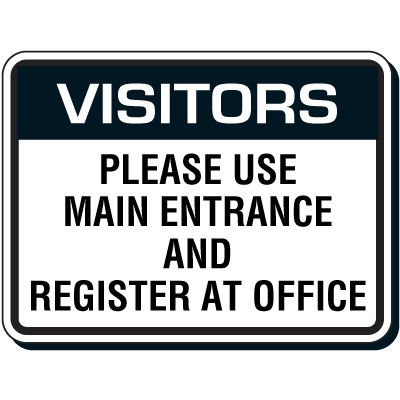 Reflective Parking Lot Signs - Visitors Please Use Main Entrance