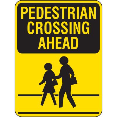 Reflective Pedestrian Crossing Signs - Pedestrian Crossing Ahead
