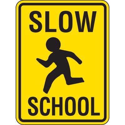 Reflective Pedestrian Crossing Signs - Slow School