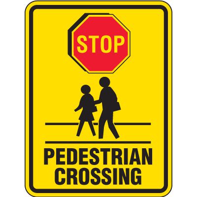 Reflective Pedestrian Crossing Signs - Stop Pedestrian Crossing