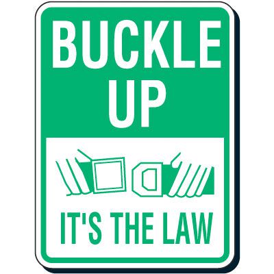 Reflective Seat Belt Signs - Buckle Up It's The Law