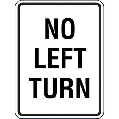 Reflective Speed Limit Signs - No Left Turn