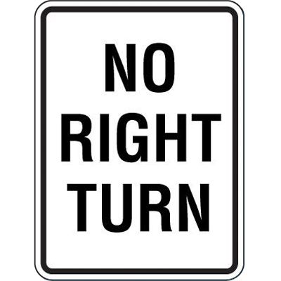 Reflective Speed Limit Signs - No Right Turn