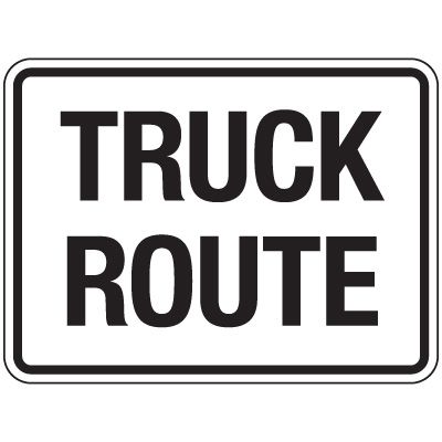 Reflective Traffic Reminder Signs - Truck Route