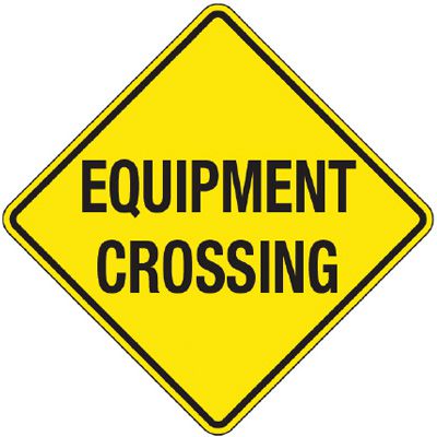 Reflective Warning Signs - Equipment Crossing