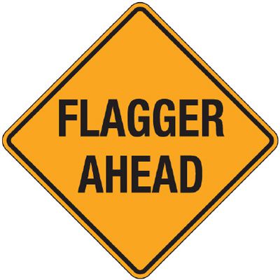 Reflective Warning Signs - Flagger Ahead