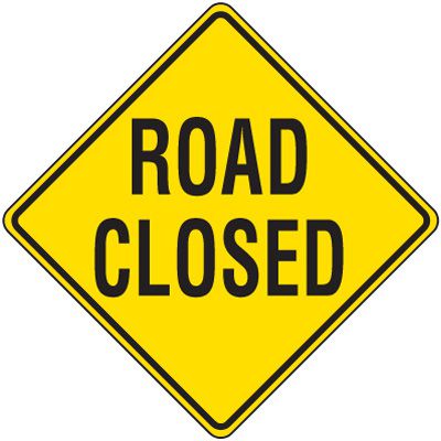 Reflective Warning Signs - Road Closed