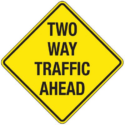 Reflective Warning Signs - Two Way Traffic Ahead