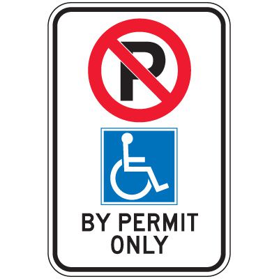 Regulatory Accessible Parking Permit Signs - BY PERMIT ONLY