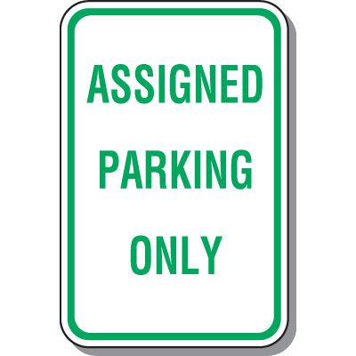 Reserved Parking Signs - Assigned Parking Only