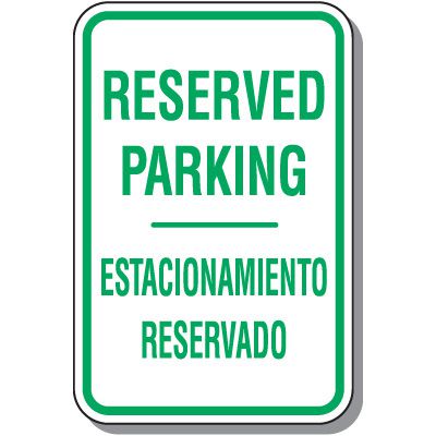 Reserved Parking Signs - Reserved Parking (Bilingual)