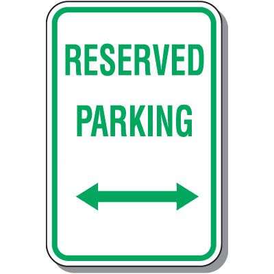 Reserved Parking Signs - Reserved Parking (Double Arrow)