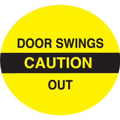 Caution Door Swings Out Safety Door And Window Decals