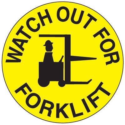 Safety Floor Markers - Watch Out For Forklift 17-1/2"