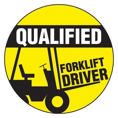 Safety Hard Hat Labels - Qualified Forklift Driver