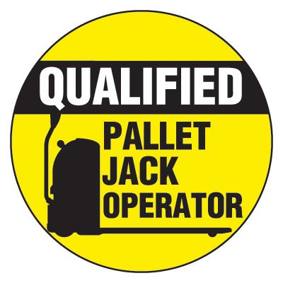 Safety Hard Hat Labels - Qualified Pallet Jack Operator