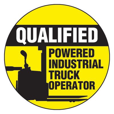 Safety Hard Hat Labels - Qualified Powered Industrial Truck Operator