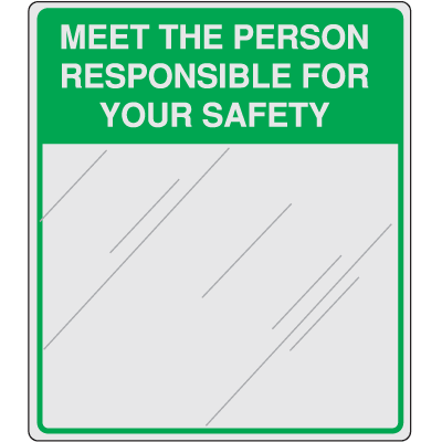 Safety Slogan Mirrors - Meet The Person Responsible For Your Safety
