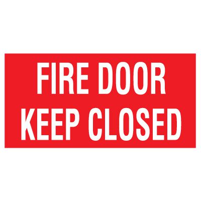 Adhesive Vinyl Fire Exit Signs - Fire Door Keep Closed