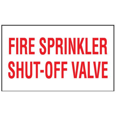 Adhesive Vinyl Fire Exit Signs - Fire Sprinkler Shut-Off Valve