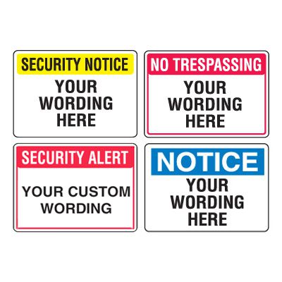 Semi-Custom Security Signs
