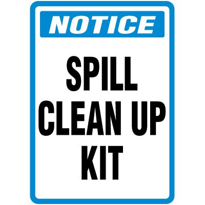 Spill Sign - Notice Spill Clean Up Kit