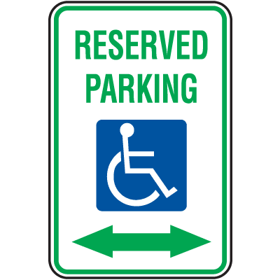 ADA  Handicapped Parking Signs - Reserved Parking with Double Arrow