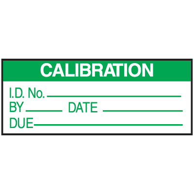 Calibration ID No. By Date Due Tamper Evident Labels