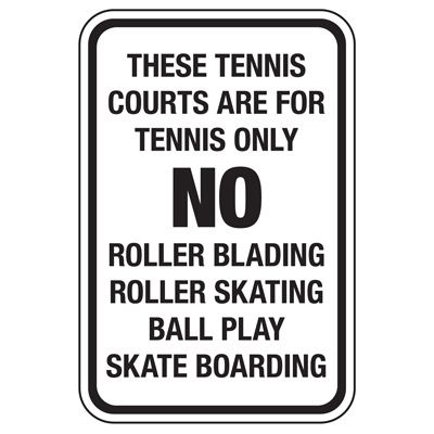These Tennis Courts - Athletic Facilities Signs