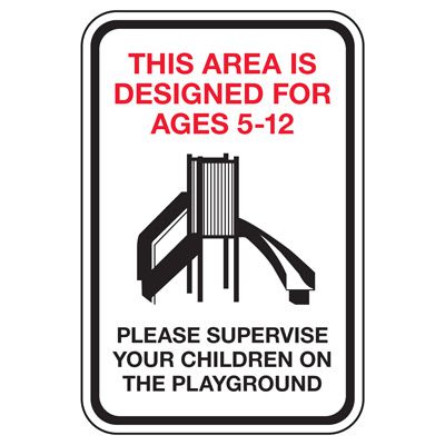 This Area Is Designed For Ages 5-12 - Playground Sign