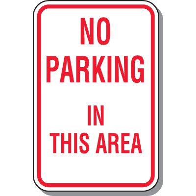 Tow Away Zone Signs - No Parking In This Area