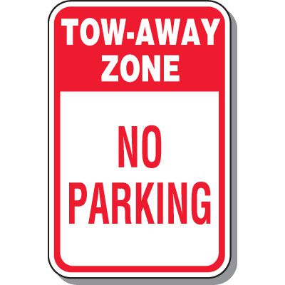 Tow Away Zone Signs - Tow Away Zone No Parking