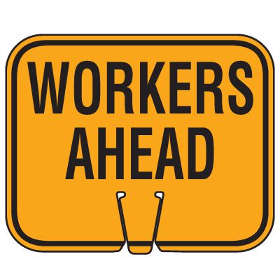 Traffic Cone Signs - Workers Ahead