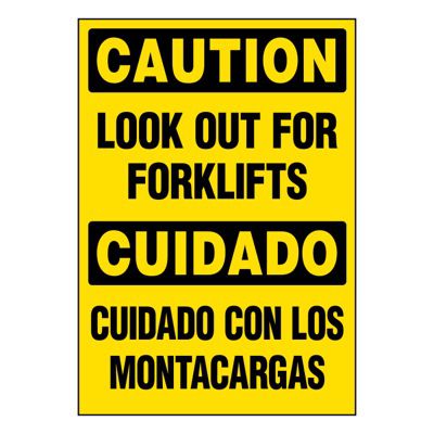 Ultra-Stick Signs - Caution Look Out For Forklifts (Bilingual)