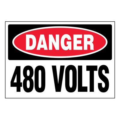 Ultra-Stick Signs - Danger 480 Volts