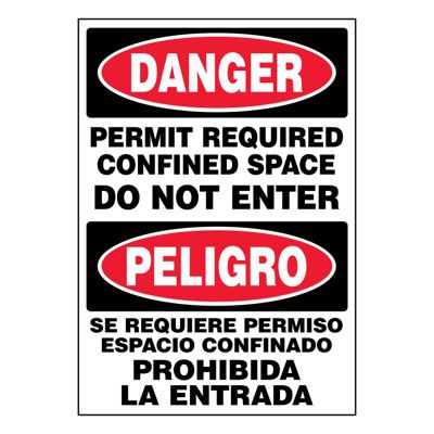 Ultra-Stick Signs - Danger Confined Space (Bilingual)