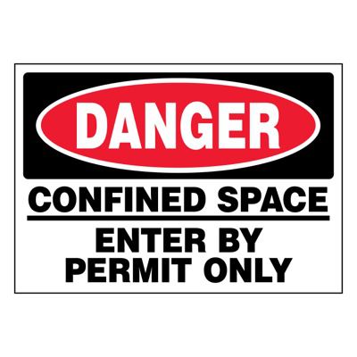 Ultra-Stick Signs - Danger Confined Space