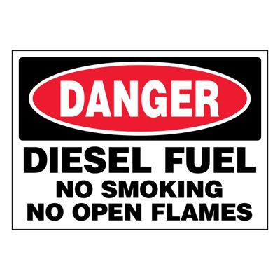 Ultra-Stick Signs - Danger Diesel Fuel No Smoking
