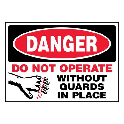 Ultra-Stick Signs - Danger Do Not Operate