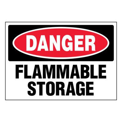 Ultra-Stick Signs - Danger Flammable Storage