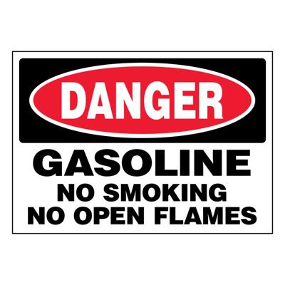 Ultra-Stick Signs - Danger Gasoline No Smoking